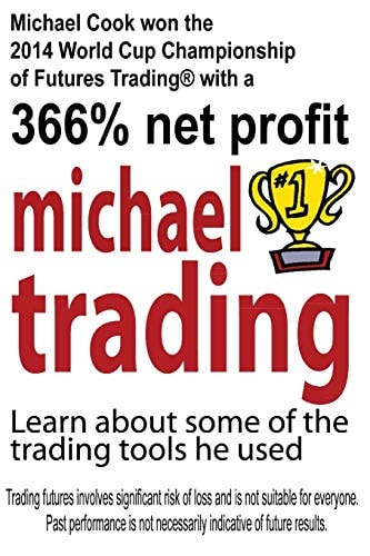Michael Trading Learn about Some of the Trading Tools He Used
