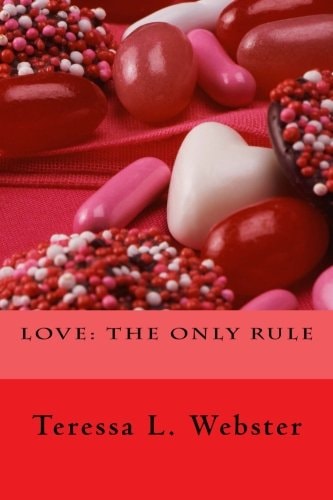 Love The Only Rule