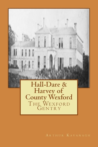 Hall-Dare and Harvey of County Wexford