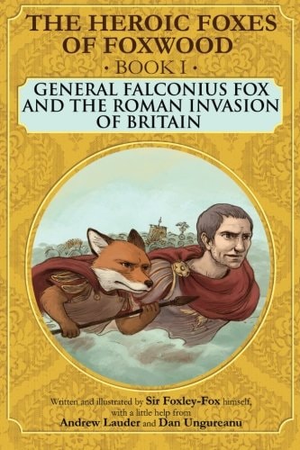 General Falconius Fox and the Roman Invasion of Britain
