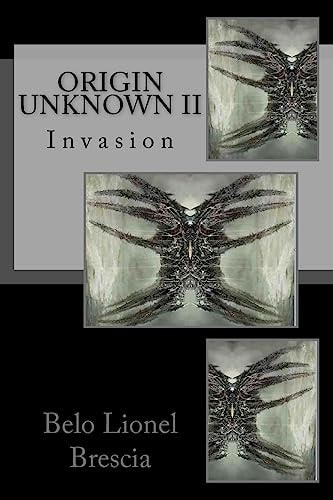 Origin Unknown II Invasion