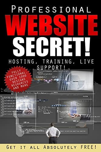 The Professional Website Secret Get It ALL, Absolutely FREE!
