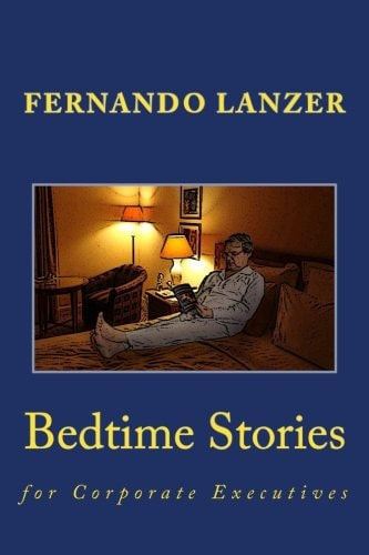Bedtime Stories For Corporate Executives