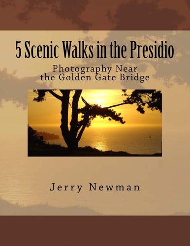 5 Scenic Walks in the Presidio Photography Near the Golden Gate Bridge