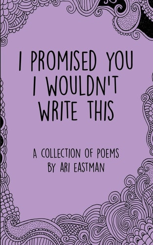 I Promised You I Wouldn't Write This