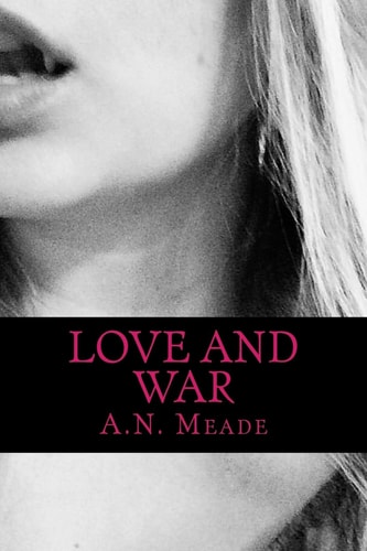 Love and War