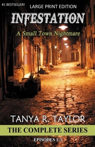 Infestation A Small Town Nightmare (THE COMPLETE SERIES)