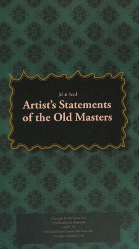 Artist's Statements of the Old Masters