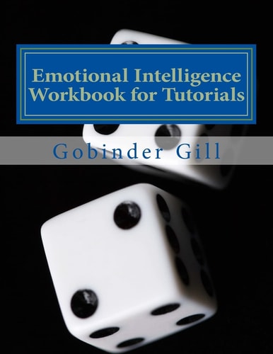 Emotional Intelligence Tutorial Workbook A Guide for Use in Tutorials