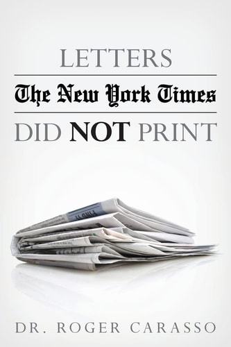 Letters the New York Times Did Not Print
