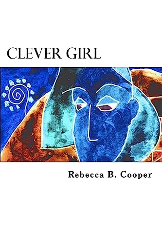 Clever Girl A Dream of Enlightenment