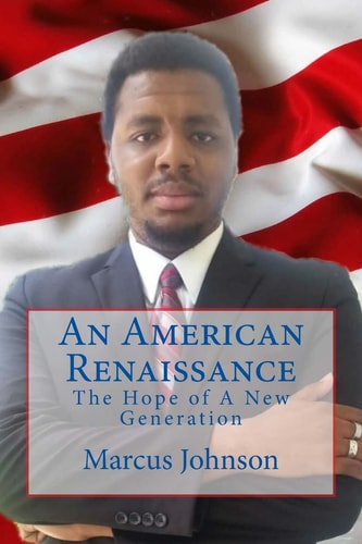 An American Renaissance The Hope of a New Generation