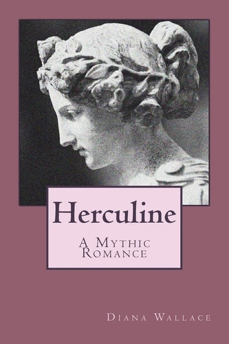 Herculine A Mythic Romance