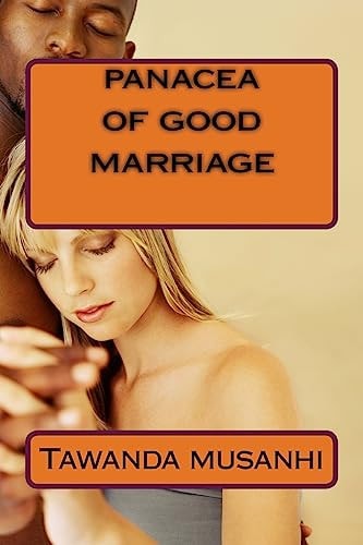 Panacea of Good Marriage