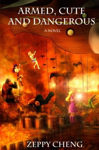 Armed, Cute, and Dangerous A Novel