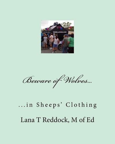 Beware of Wolves,,, ,,,in Sheeps' Clothing
