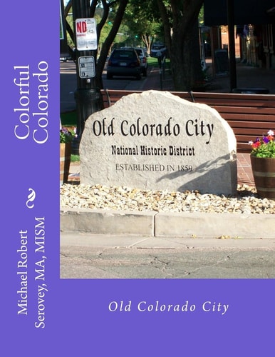 Colorful Colorado Old Colorado City