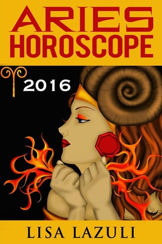 Aries Horoscope 2016 Astrology and Numerology Horoscopes