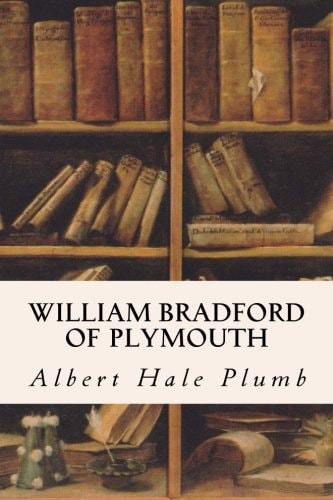 William Bradford of Plymouth