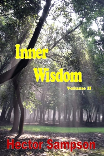 Inner Wisdom Volume II