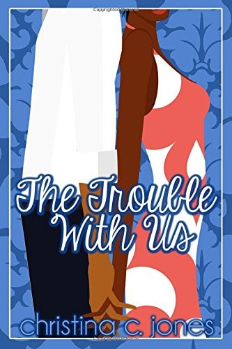 The Trouble With Us