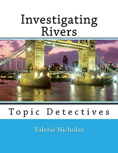 Investigating Rivers Topic Detectives