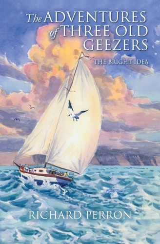 The Adventures of Three Old Geezers The Bright Idea