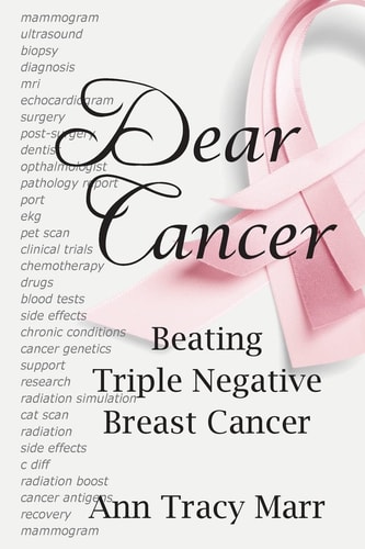 Dear Cancer Beating Triple Negative Breast Cancer
