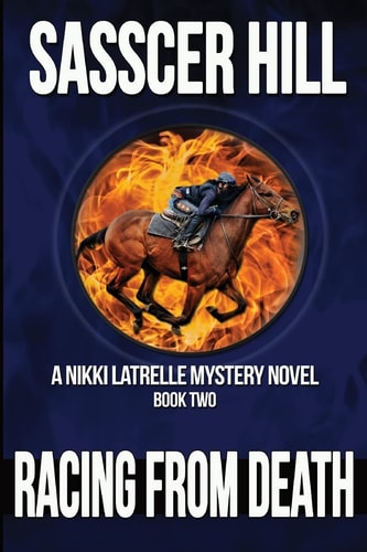 Racing From Death A Nikki Latrelle Mystery