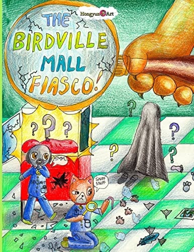 The Birdville Mall Fiasco A Mindy Comic Adventure