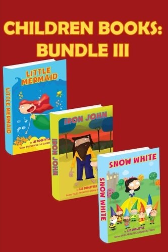 Grimm Tales Bundle III . Three Beautiful Rhyming Books for Children. Pay 2 Books and Get 3 for Endless Fun and Learning