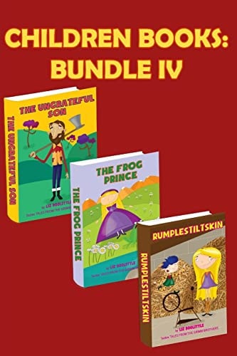 Children Books Bundle IV. Three Beautiful Rhyming Books for Children. Pay 2 Books and Get 3 for Endless Fun and Learning