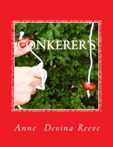 Conkerer's Anna and Her Gang