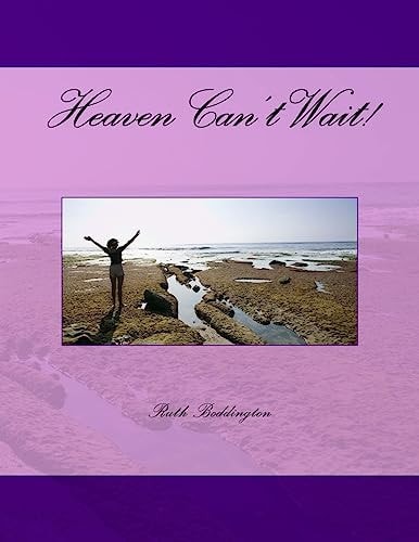 Heaven Can't Wait!