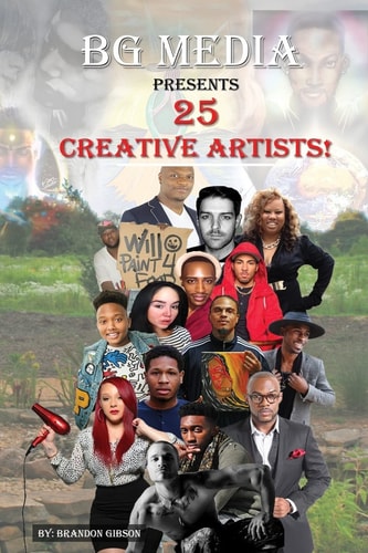 BG Media Presents: 25 Creative Artists! Volume 1