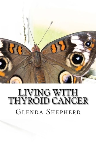 Living with Thyroid Cancer