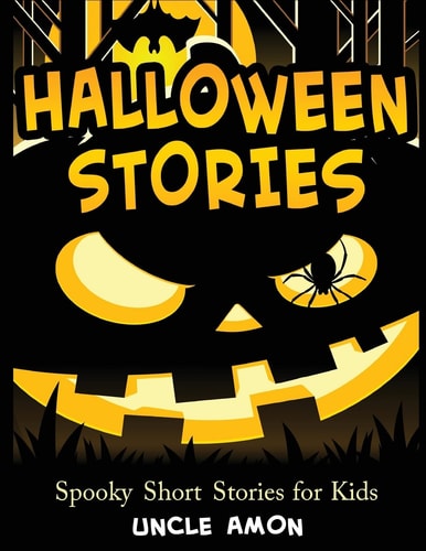 Halloween Stories Spooky Short Stories for Kids, Halloween Jokes, and Coloring Book!