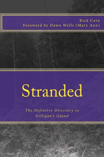 Stranded The Definitve Directory to Gilligan's Island