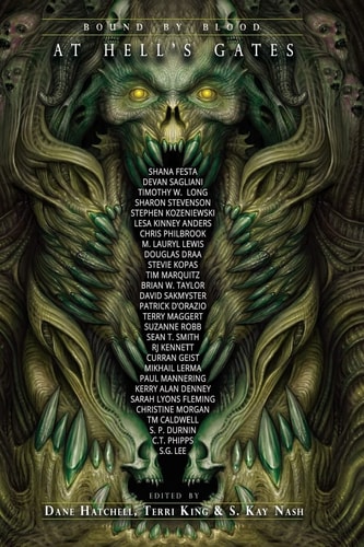 At Hell's Gates Volume 3 Bound By Blood