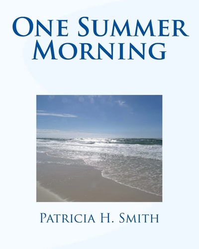 One Summer Morning