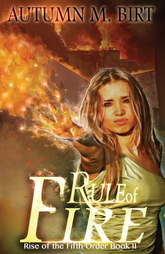 Rule of Fire Elemental Magic and Epic Fantasy Adventure