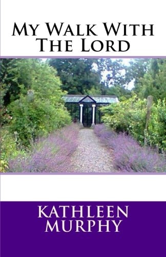 My Walk With The Lord