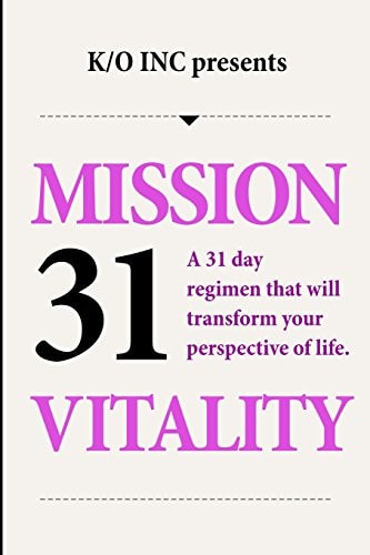 The Mission 31 Vitality You Are Enough