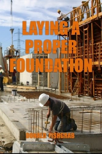 Laying a Proper Foundation