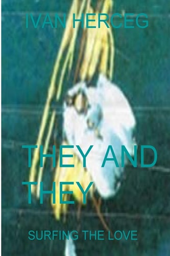 They and They Surfing the Love