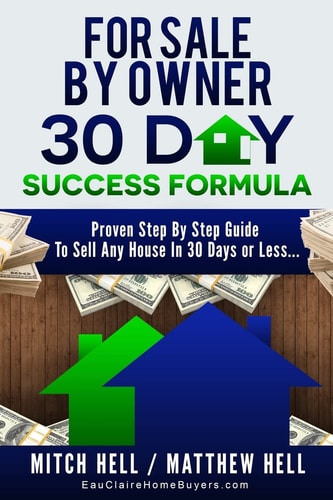 For Sale By Owner 30 Day Success Formula How To Sell Any House In 30 Days Or Less