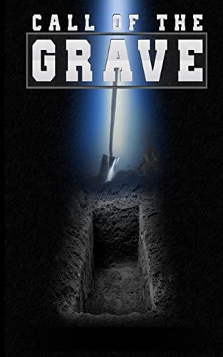 Call of the Grave