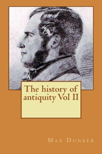 The History of Antiquity Vol II