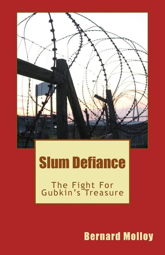 Slum Defiance The Fight For Gubkin's Treasure
