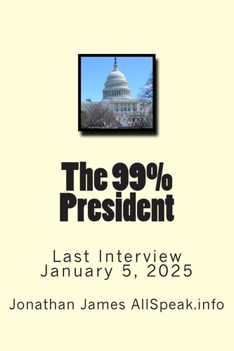 The 99% President Last Interview January 5, 2025